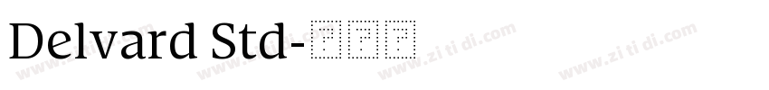 Delvard Std字体转换